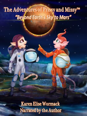 cover image of The Adventures of Prissy and Missy<sup>TM</sup>
